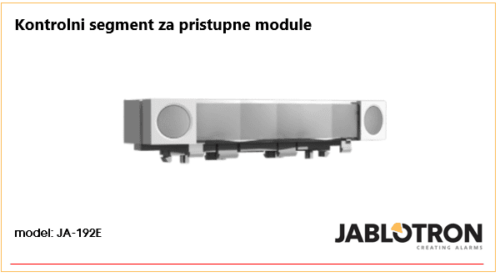 JA-192E je kontrolni segment za pristupne module JA-112E, JA-113E, JA-114E, JA-152E, JA153E i JA-154E . Korisniku omogućava jednostavno upravljanje funkcijama u alarmnom sistemu i sistemu automatizacije.- zajedničke particije- kontrola particije (ISKLJUČENO, DELIMIČNO UKLJUČENO, UKLJUČENO )- kontrola programabilnih izlaza (PG ISKLJUČEN ili PG UKLJUČEN)- upozorenje na događaje – prikaz statusa sistema